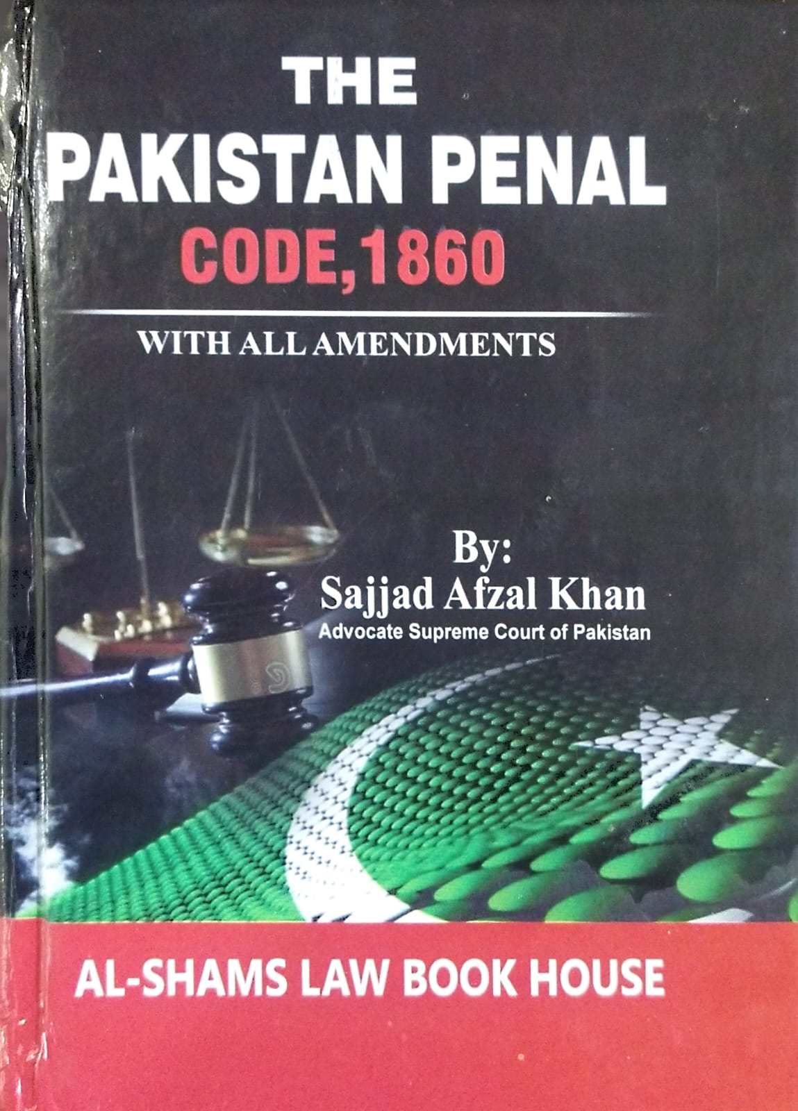 The Pakistan Penal Code 1860 Pocket Edition Pakistan Law House