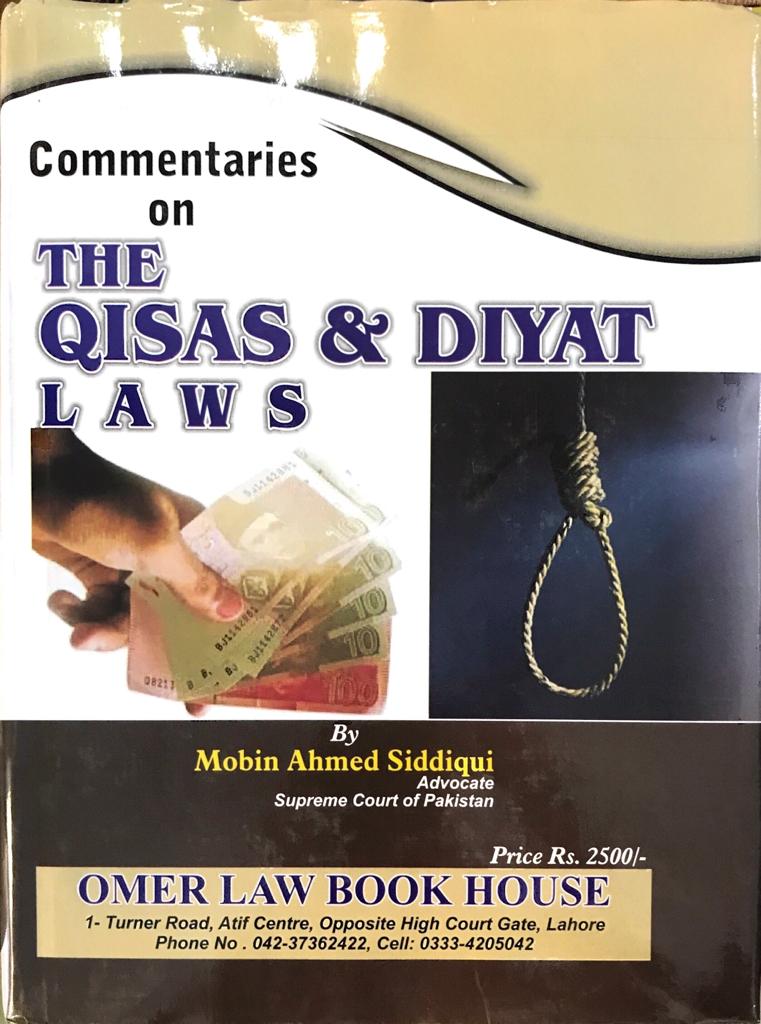 Commentaries on the Qisas & Diyat Laws - Pakistan Law House