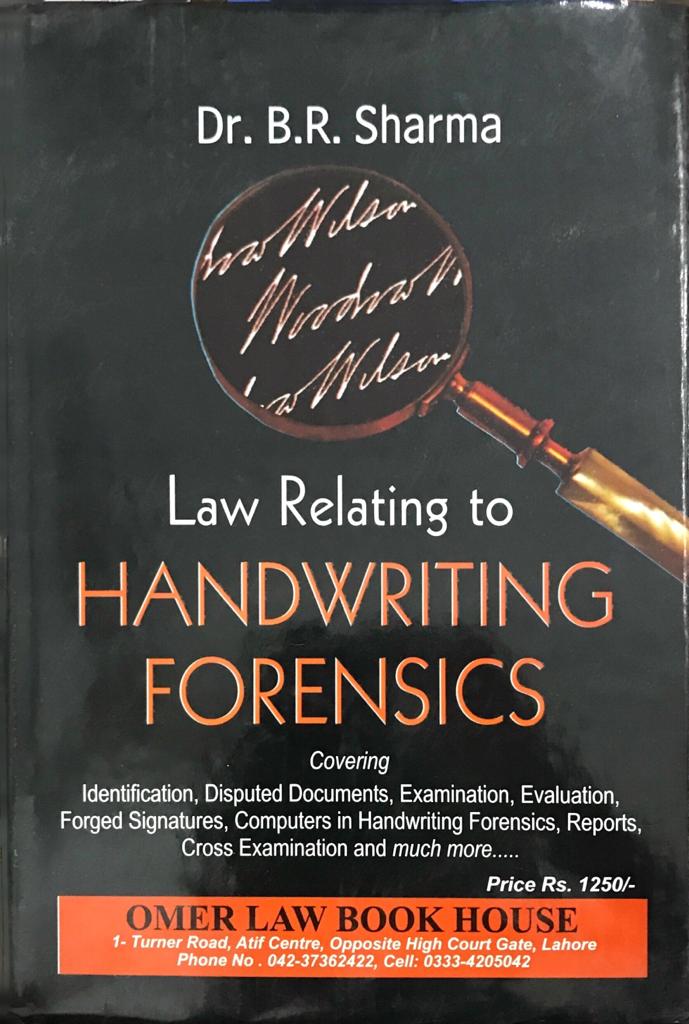 Law relating to handwriting forensics pakistan law house