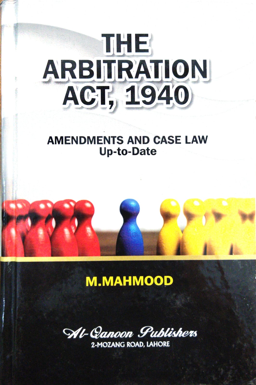 The Arbitration Act, 1940 - Pakistan Law House