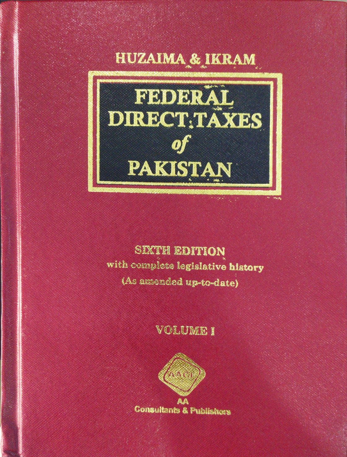 Federal Direct & Indirect Taxes of Pakistan (02 Vols Set) Pakistan