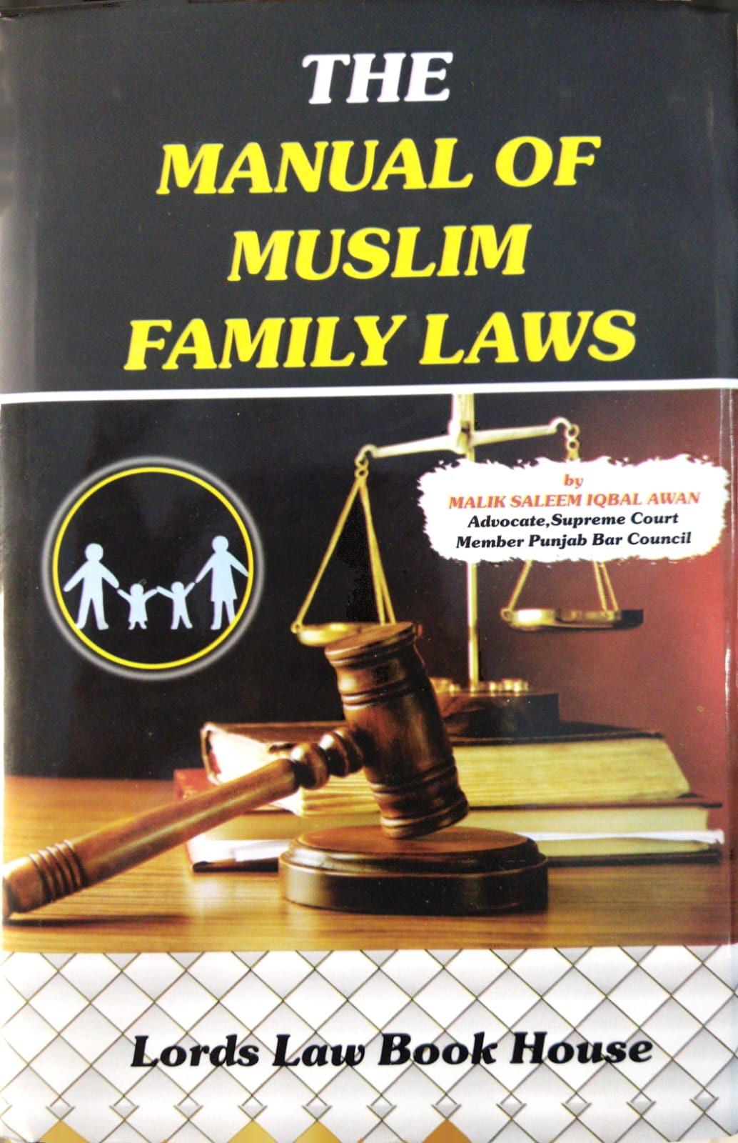 The Manual of Muslim Family Laws - Pakistan Law House