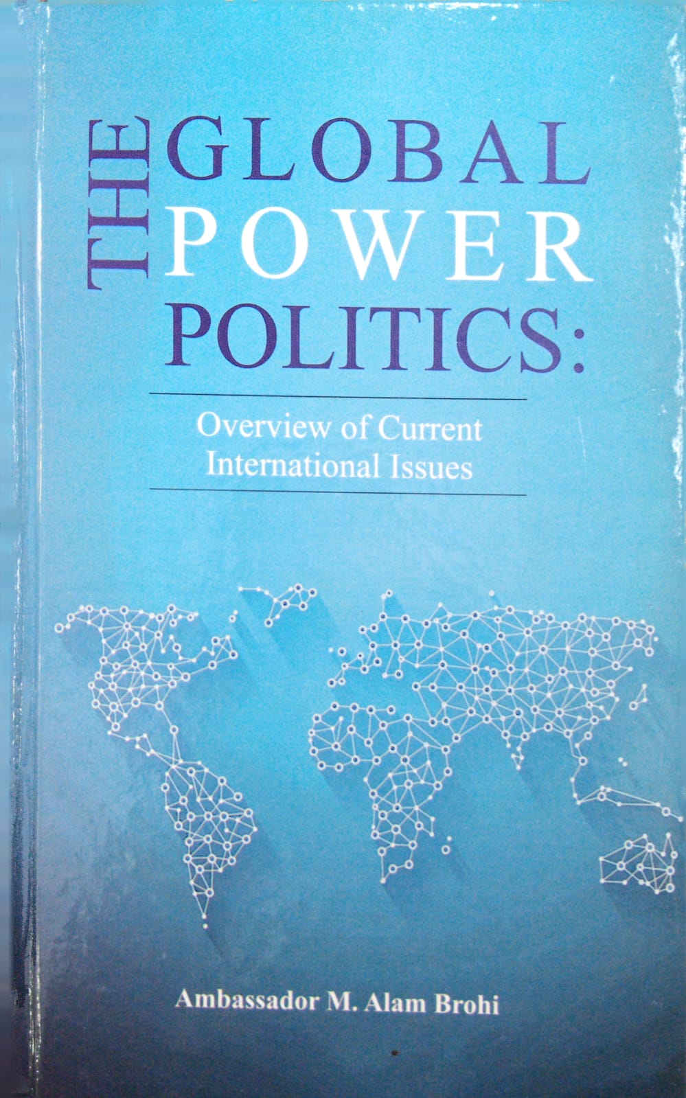 The Global Power Politics: Overview Of Current International Issues ...