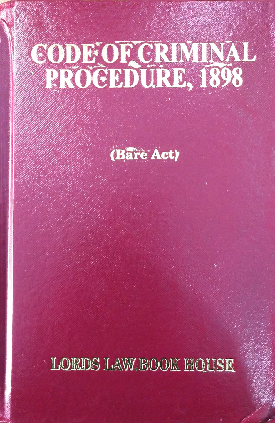 Code of Criminal Procedure,1898 (Bare) - Pakistan Law House