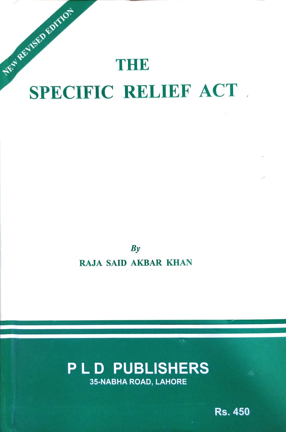 The Specific Relief Act Pakistan Law House