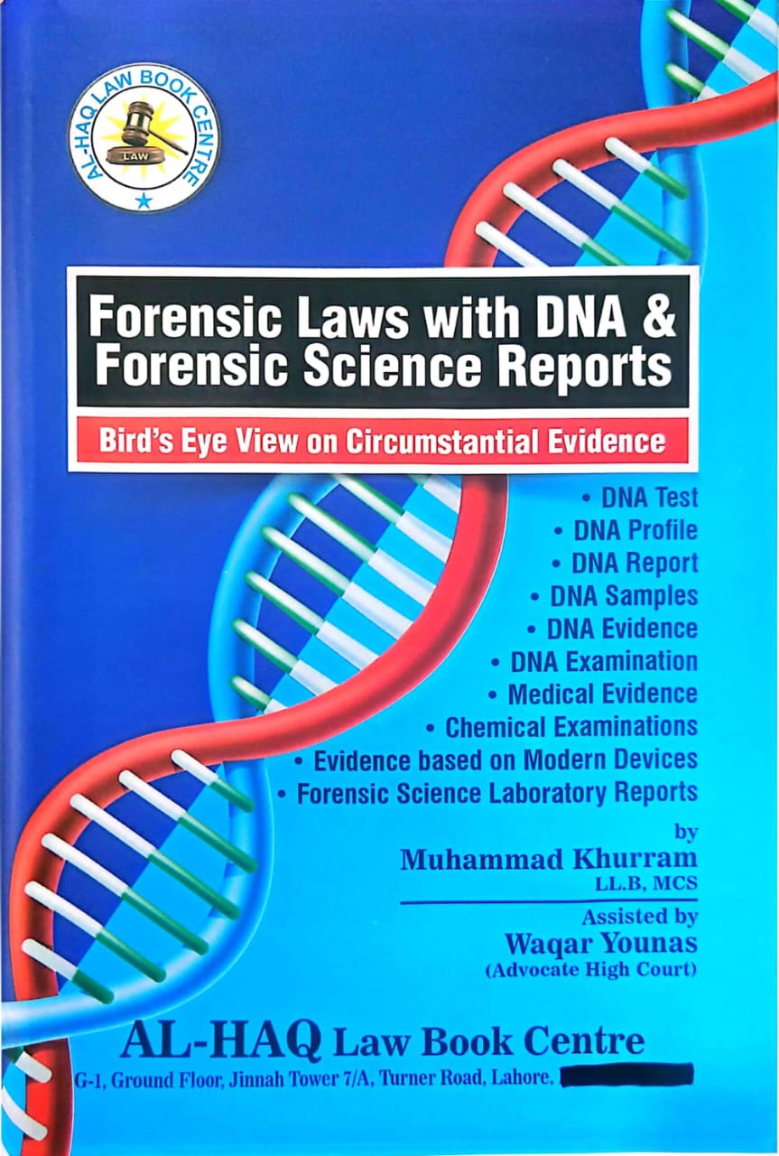 Forensic Laws with DNA & Forensic Science Reports - Pakistan Law House