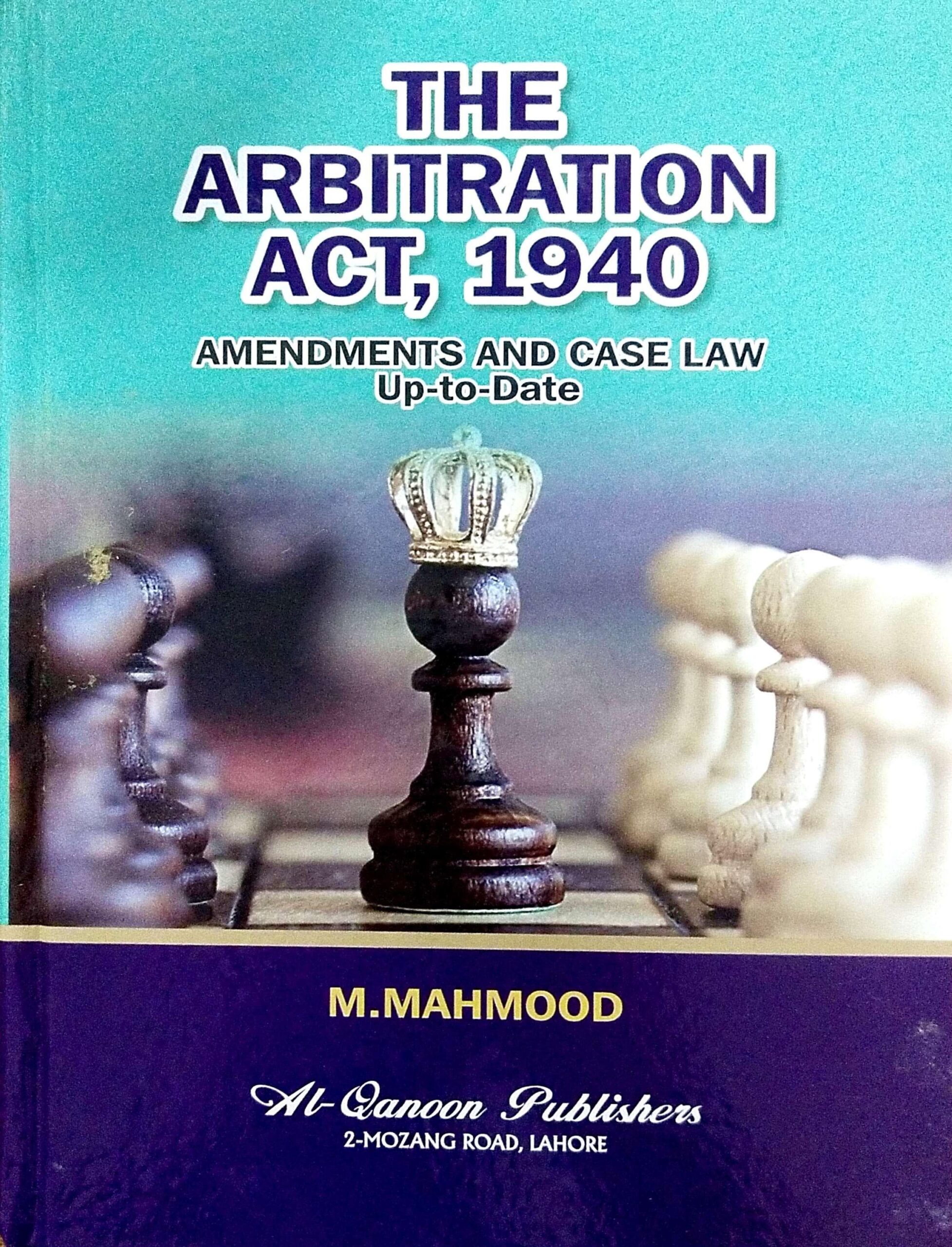 The Arbitration Act, 1940 - Pakistan Law House
